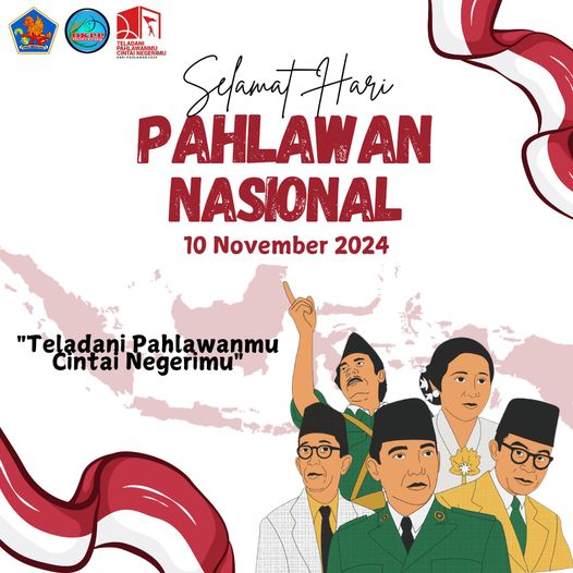 SELAMAT HARI PAHLAWAN