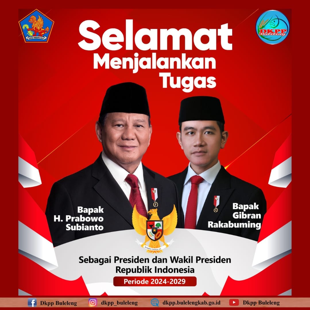 Selamat Bertugas Kepada Presiden & Wakil Presiden Terpilih, Bapak Jenderal TNI (Purn) H. Prabowo Subianto & Bapak Gibran Rakabuming Raka